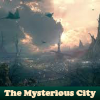 The Mysterious City